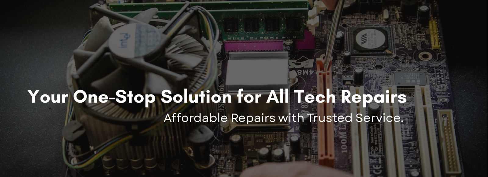 Your One-Stop Solution for All Tech Repairs